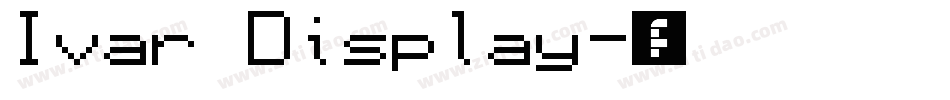 Ivar Display字体转换
